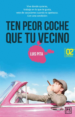 Ten Peor Coche que tu Vecino