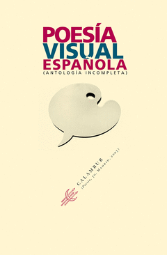 Poesia Visual Española Antologia Incompleta