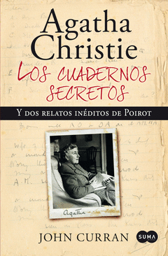 Cuadernos Secretos de Agatha Christie y Dos Novelas Ineditas de Hercules Poirot, los