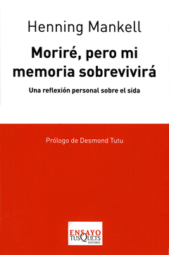 Morire Pero mi Memoria Sobrevivira