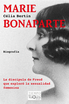 Marie Bonaparte. La Discipula de Freud que Exploro la Sexualidad Femenina