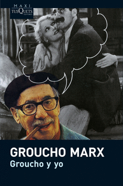 Groucho y yo Maxi