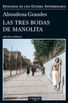 Las Tres Bodas de Manolita