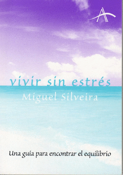 Vivir sin Estres