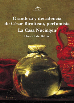 Grandeza y Decadencia de Cesar Birotteau, Perfumistala Casa Nucingen