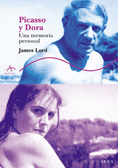Picasso y Dora una Memoria Personal