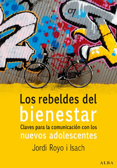 Rebeldes del Bienestar, los