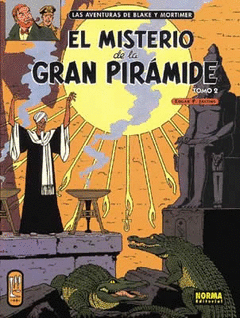 Blake y Mortimer, 2 el Misterio de la Piramide
