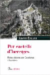 Per Castells D'heretges Rutes Catares Per Catalunya I Occitania