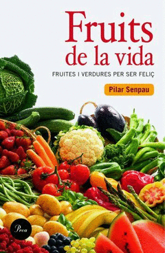 Fruits de la Vida
