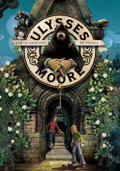 Los Guardianes de Piedra Nº 5 Ulysses Moore