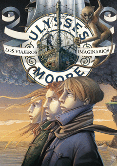 Los Viajeros Imaginarios. Ulysses Moore, 12