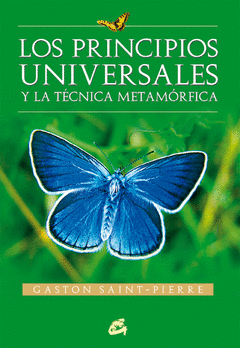 Principios Universales, los Tecnica Metamorfica