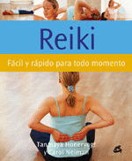 Reiki Facil y Rapido para Todo Momento