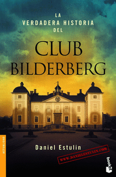 La Verdadera Historia del Club Bilderberg Nf