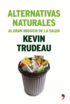 Alternativas Naturales Al Gran Negocio de la Salud