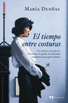 Tiempo entre Costuras, el