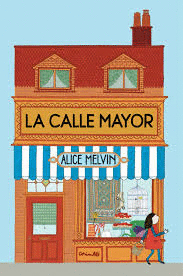 La Calle Mayor