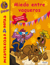 Scooby-Doo. Miedo entre Vaqueros Nº 27