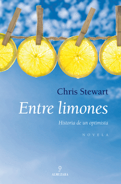 Entre Limones Historia de un Optimista
