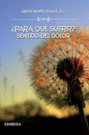 ¿Para qué Sufrir?