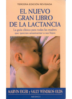 Nuevo Gran Libro de la Lactancia, el