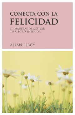 Conecta con la Felicidad