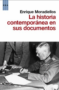 La Historia Contemporanea en Sus Documentos