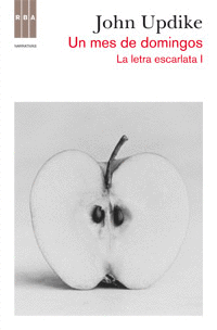 Un Mes de Domingos la Letra Escarlata I