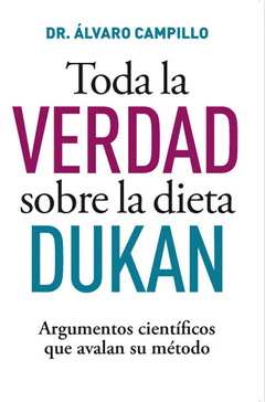 Toda la Verdad Sobre Metodo Dukan Dieta