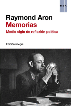 Memorias. Medio Siglo de Reflexion Politica