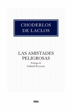 Las Amistades Peligrosas