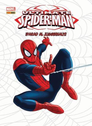 Ultimate Spiderman Parad Al Juggernaut