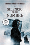 El Silencio de tu Nombre