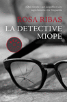 La Detective Miope
