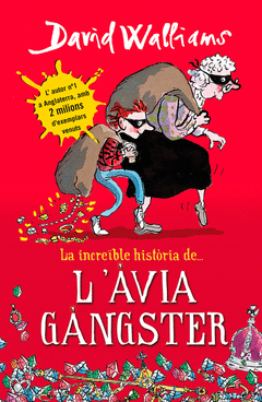 La Increïble Historia de... L'avia Gangster