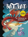 Bat Pat. El Cazador de Dragones (Olores)