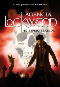 El Espejo Perdido (Agencia Lockwood 2)