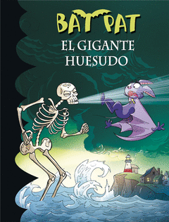 EL GIGANTE HUESUDO (BAT PAT 34)