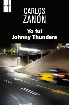 Yo Fui Johnny Thunders