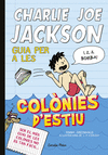 Charlie Joe Jackson 3. Guia Per a les Colonies D'estiu