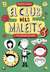 El Club Dels Maleïts 3. Maleïdes Noies