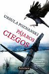 Pájaros Ciegos