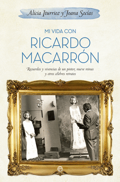 Mi Vida con Ricardo Macarron