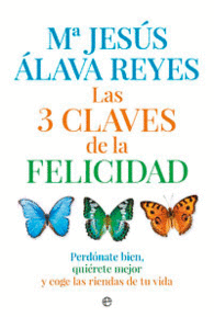 Las Tres Claves de la Felicidad