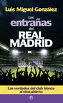 Las Entrañas del Real Madrid