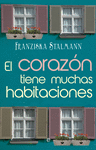 El Corazón Tiene Muchas Habitaciones