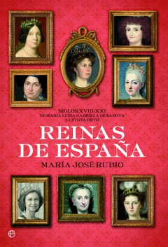 Reinas de España. las Austrias Siglos Xv-Xvii