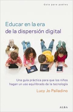 Educar en la Era de la Dispersión Digital