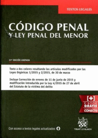 Código Penal y Ley Penal del Menor 23ª Ed. 2015